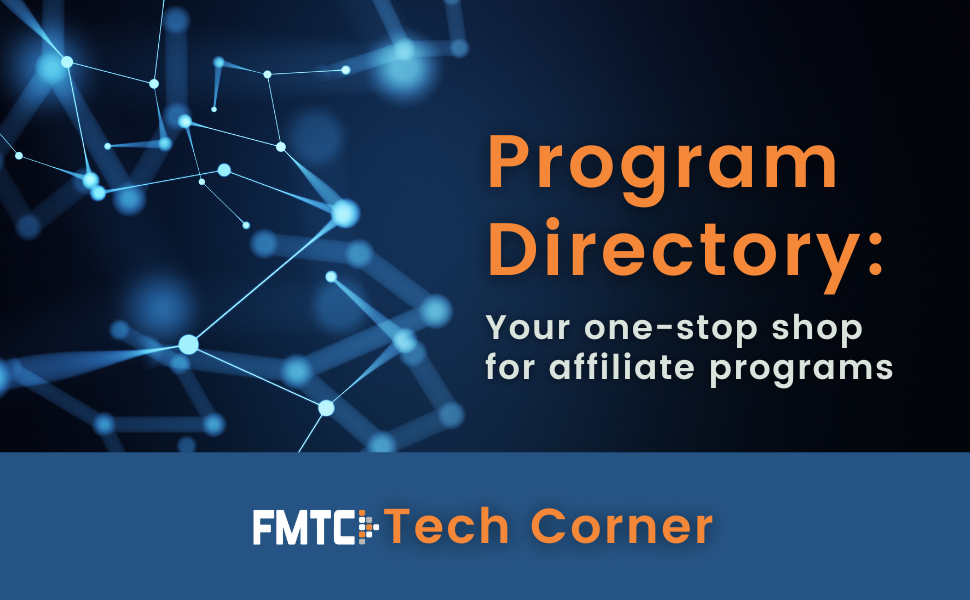 FMTC Tech Corner Program Directory Affiliate
